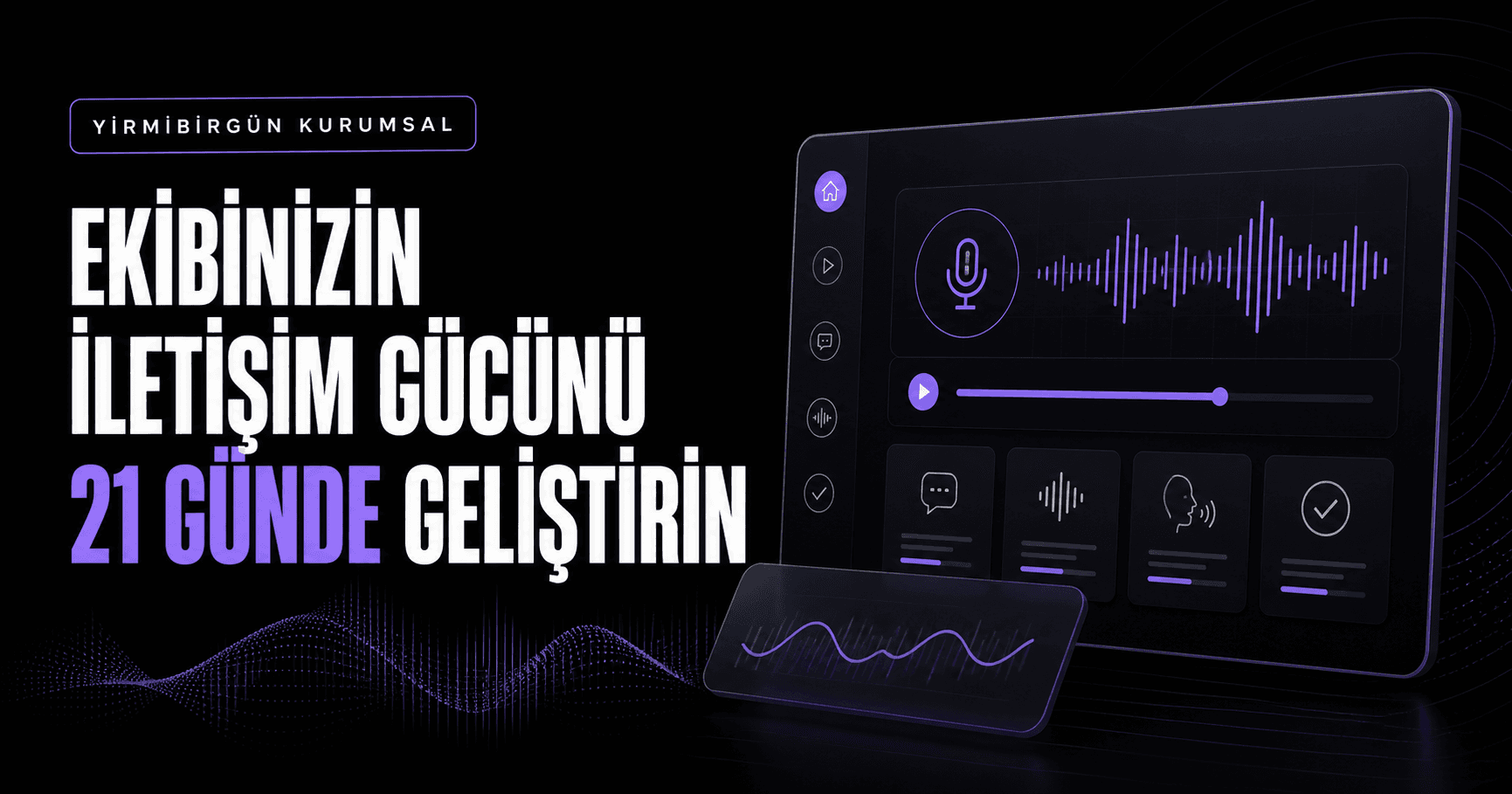 Retorik Kurumsal - Ekibinizin iletişim gücünü 21 günde geliştirin
